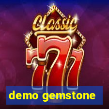 demo gemstone